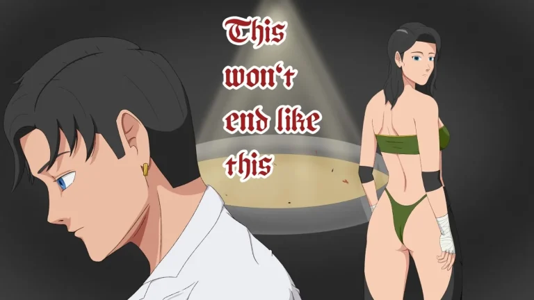 This Won´t End Like This v0.6 (Sexual harassment)